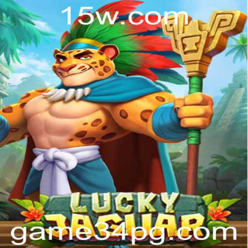 Descubra o Fascinante Mundo de LuckyJaguar - O Inovador Jogo Game34
